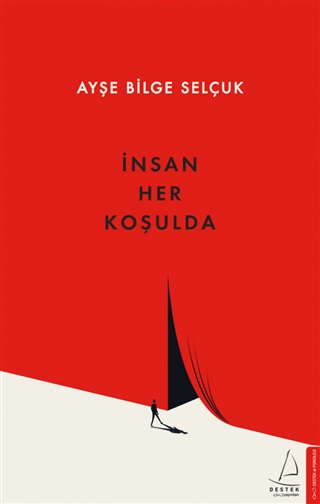 İnsan Her Koşulda (Paperback)