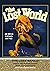 The Lost World: (100th Anniversary Edition) Original Illustrations
