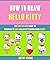 How To Draw Hello Kitty: Th...