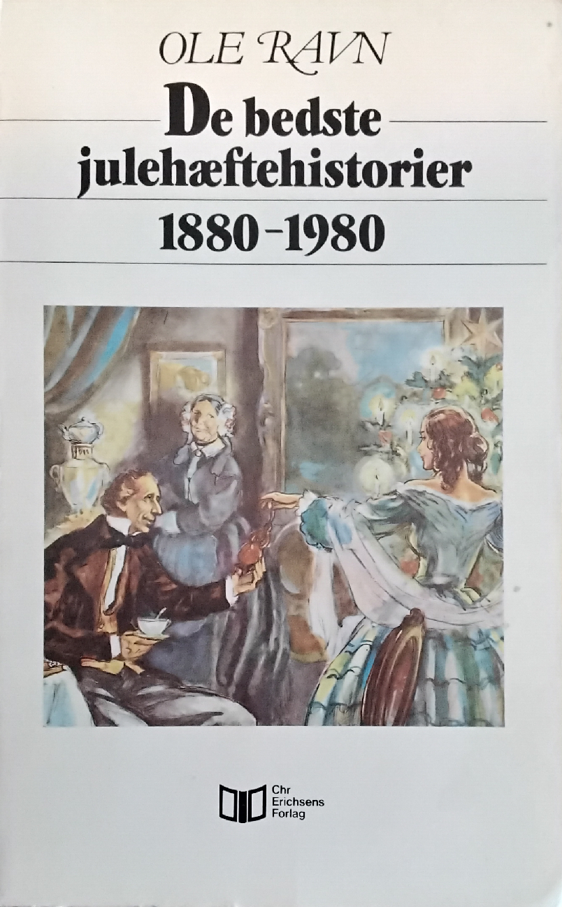 De bedste julehæftehistorier 1880-1980