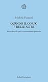 Quando il corpo è delle altre
