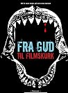 Fra gud til films...