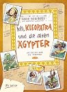 Ich, Kleopatra, u...