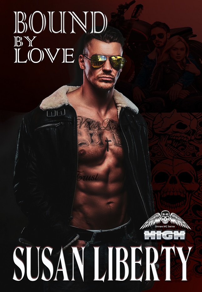 Bound by Love: Sinners Series - Book 2