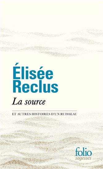 La source et autres histoires d'un ruisseau (Paperback)