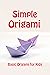 Simple Origami: Basic Origa...