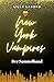 New York Vampires: Der Samm...