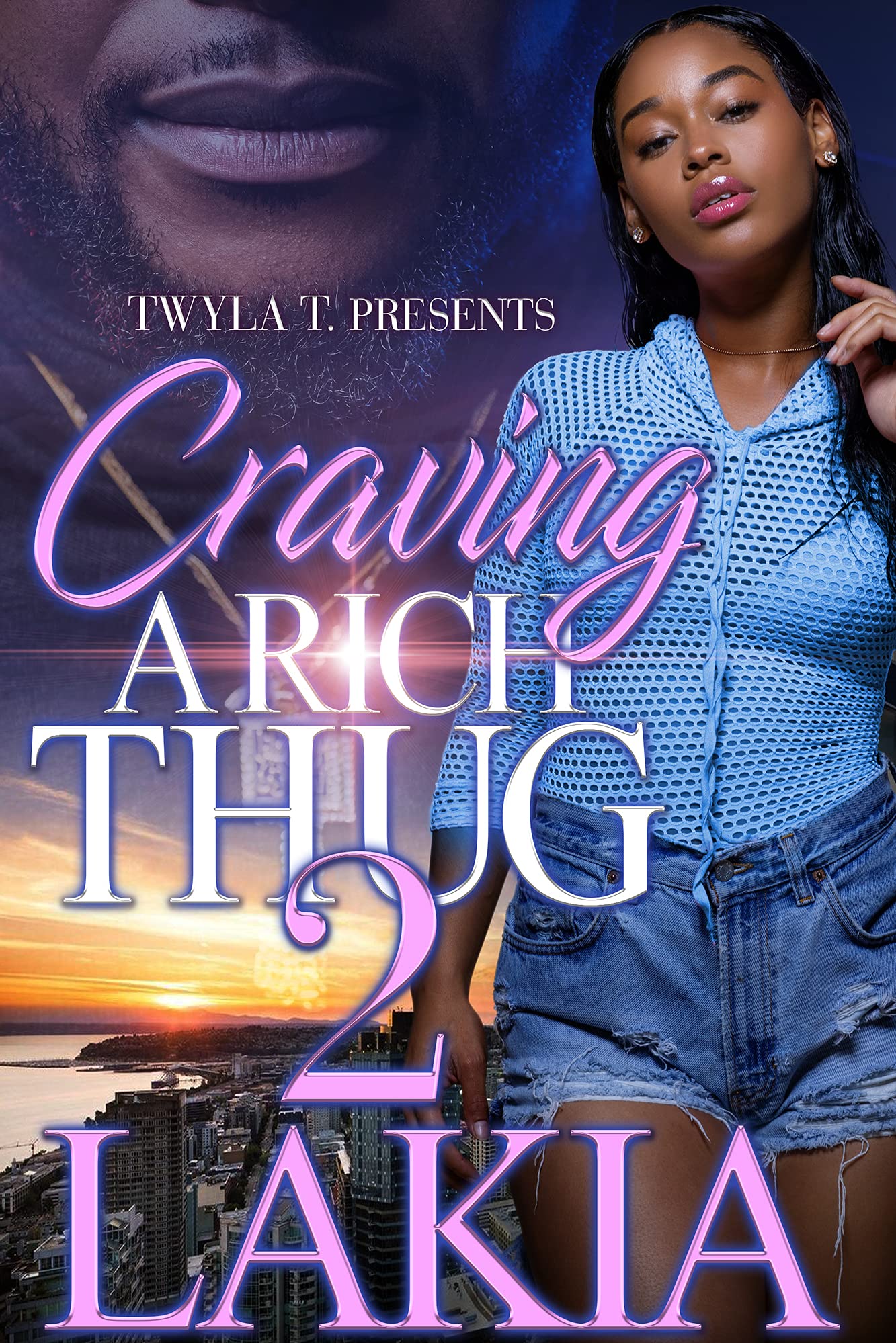 Craving a Rich Thug 2 (Kindle Edition)