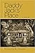Daddy Jack's Place by Priscilla B. Shuler