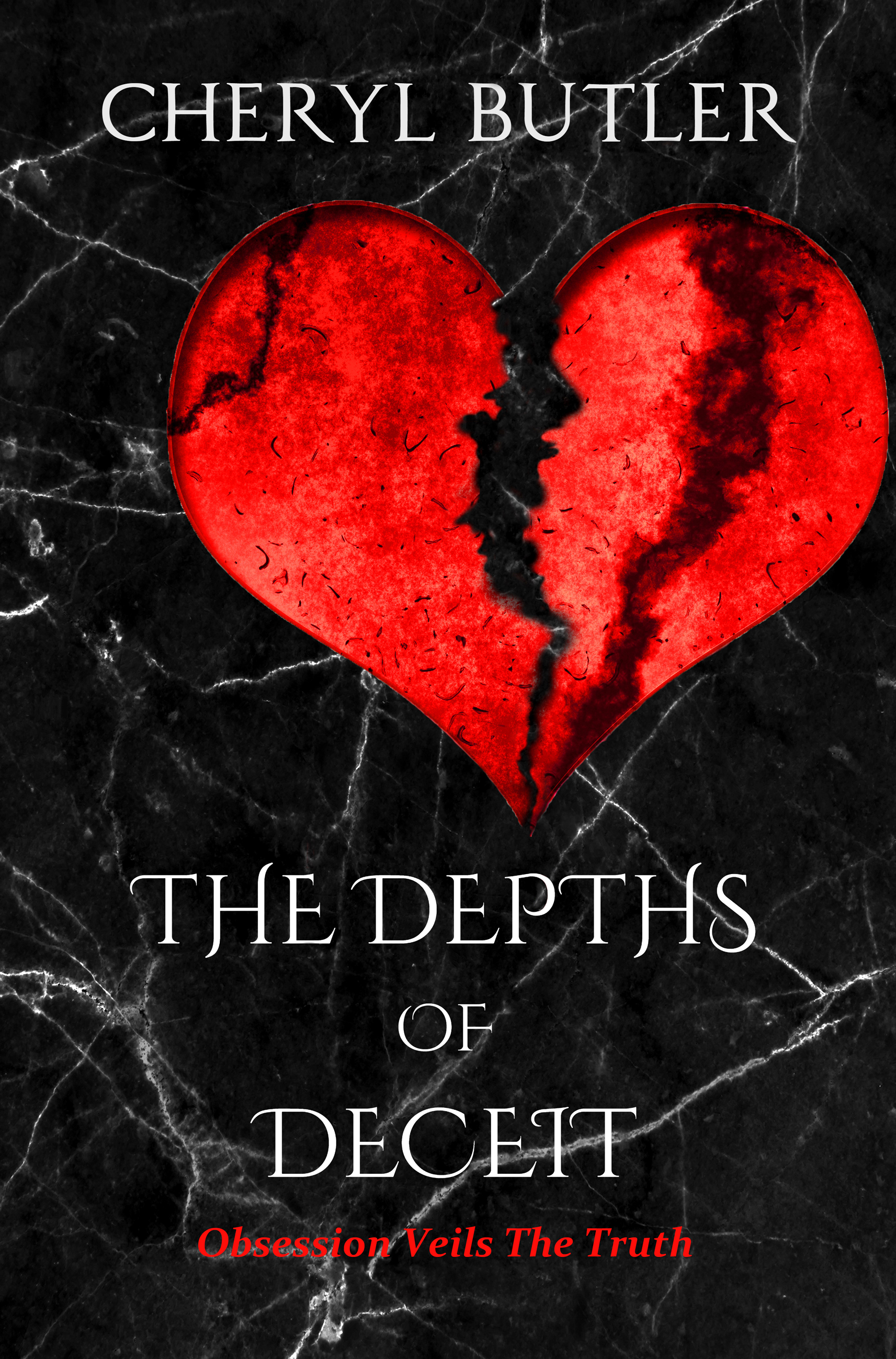 The Depths Of Deceit: Obsession Veils The Truth (The Obsession Trilogy #3)