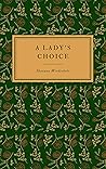 Book cover for A Lady's Choice (The Best Laid Plans #2)
