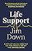 Life Support: Diary of an I...