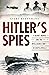 Hitler's Spies: Secret Agen...