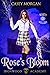 Ironwood Academy Book 7 Rose's Bloom Reverse Harem Urban Fantasy Romance by Casey Morgan