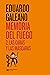 Memoria del fuego 2 by Eduardo Galeano