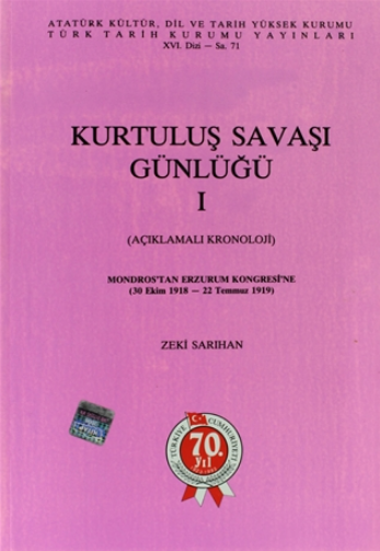 Kurtuluş Savaşı Günlüğü- I