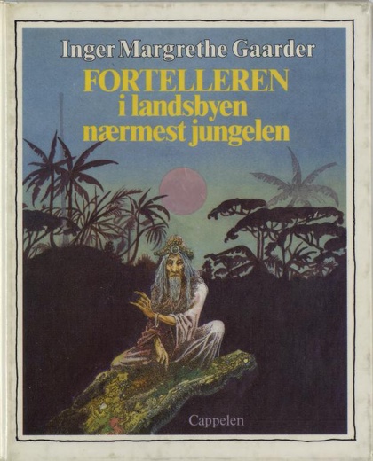 Fortelleren i landsbyen nærmest jungelen (Hardcover)