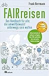 FAIRreisen: Das H...