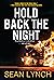 Hold Back the Night by Sean Lynch