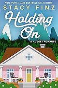 Holding On