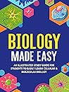 Biology Made Easy...