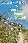 The Summer I Found Myself by Colleen French