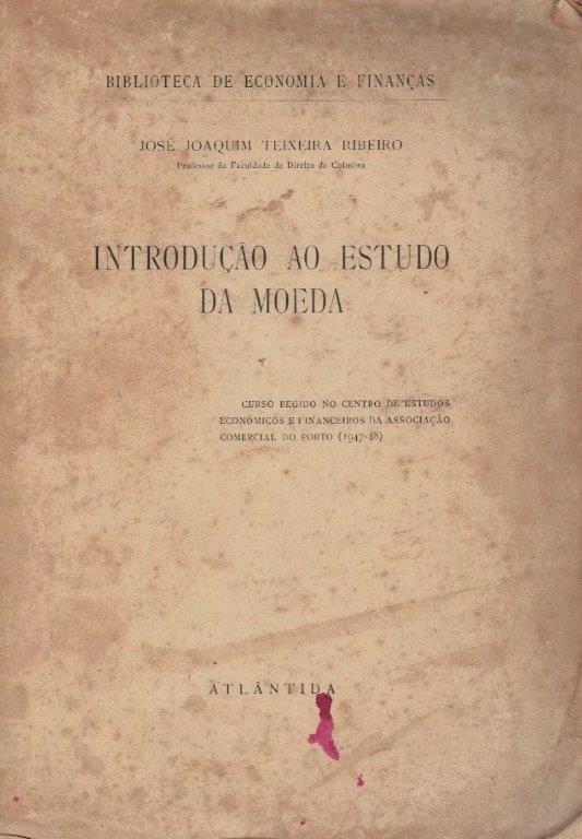 Introdução ao Estudo da Moeda