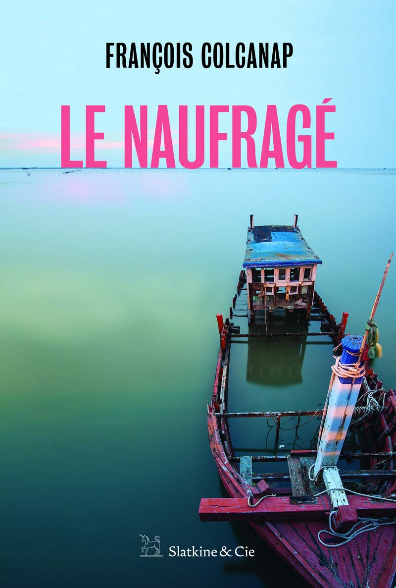 Le naufragé (Paperback)