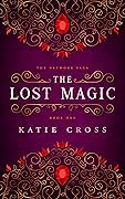 The Lost Magic