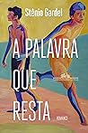 Book cover for A palavra que resta