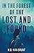 In the Forest of the Lost and Found