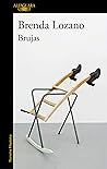 Brujas by Brenda Lozano