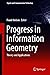 Progress in Information Geometry: Theory and Applications (Signals and Communication Technology)