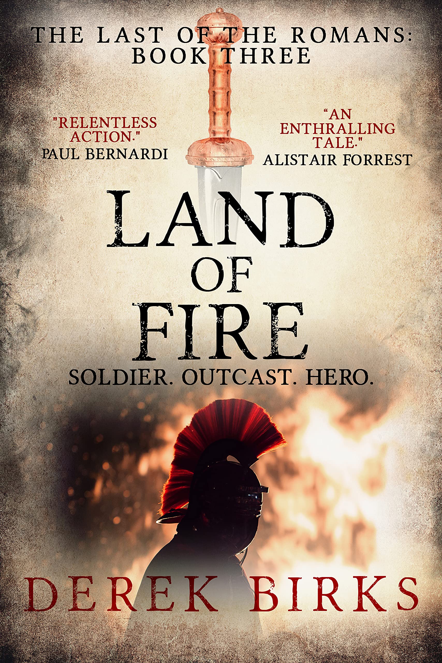Land of Fire (The Last of the Romans #3)