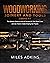Woodworking Joinery and Tools (2 Books in 1) by Miles Adkins