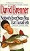Nobody Ever Sees You Eat Tuna Fish by David Brenner