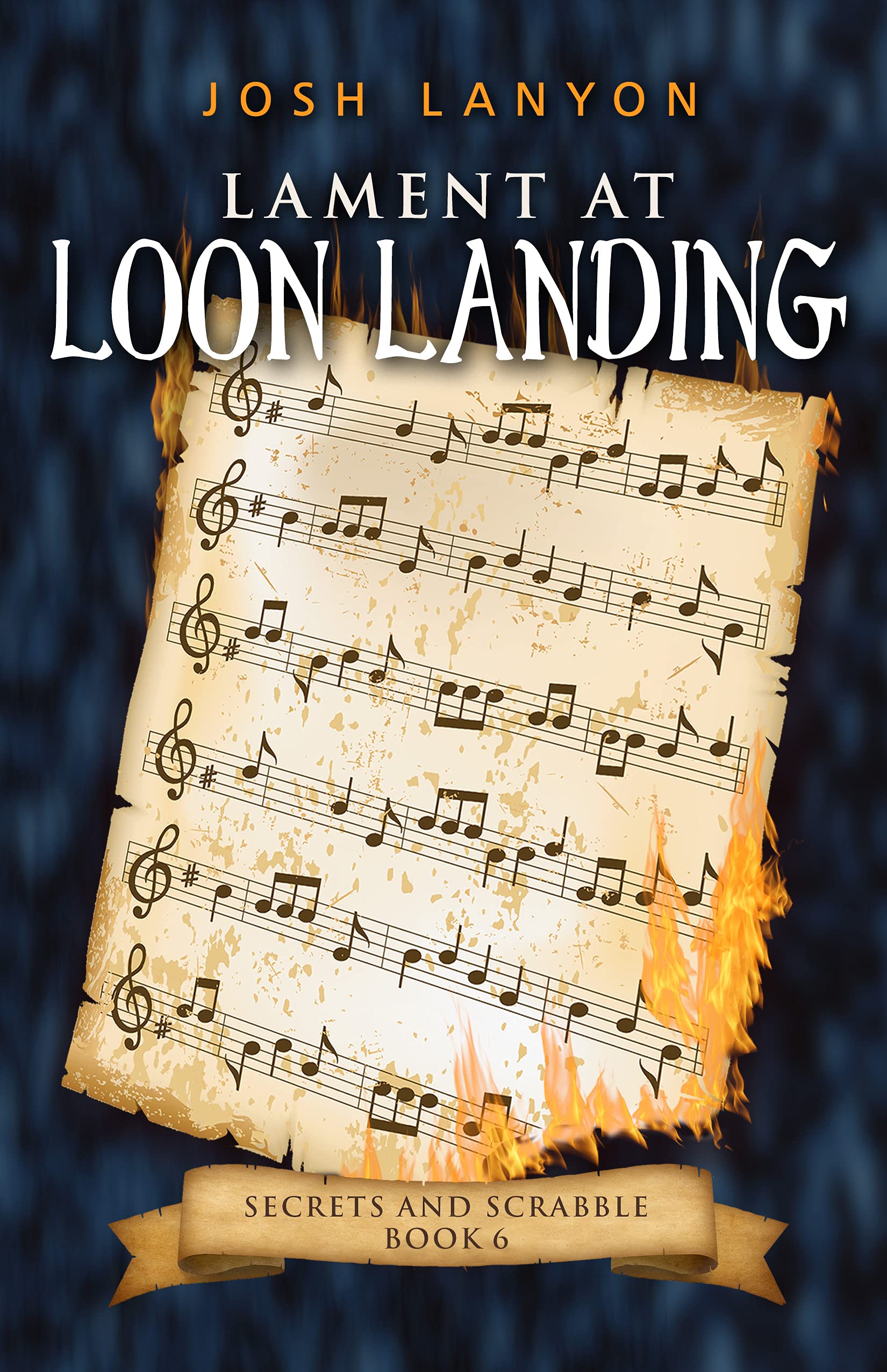 Lament at Loon Landing (Secrets and Scrabble, #6)