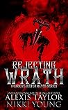 Rejecting Wrath