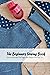 The Beginners Sewing Book: ...