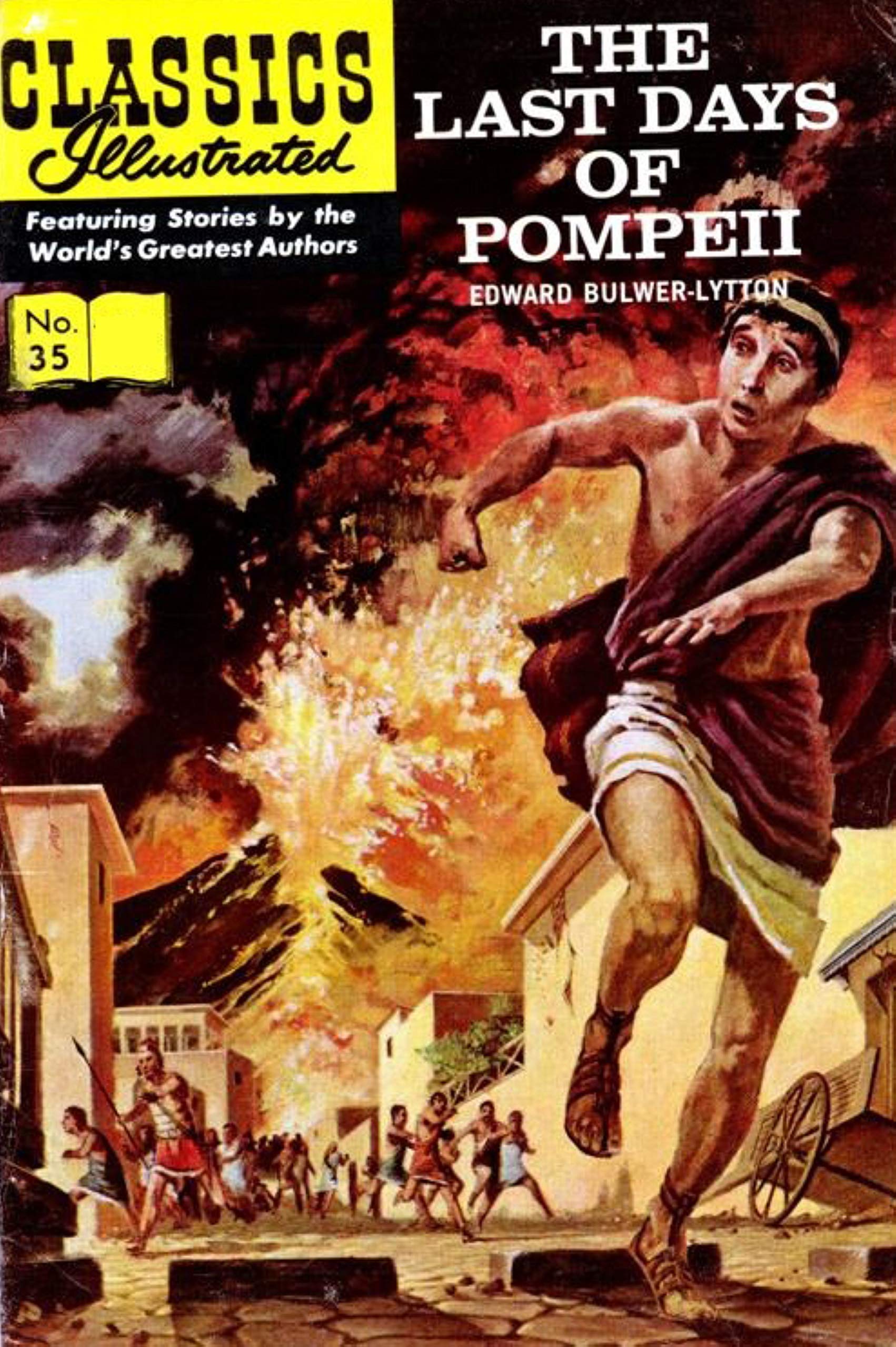 The Last Days of Pompeii: Classics Illustrated 35