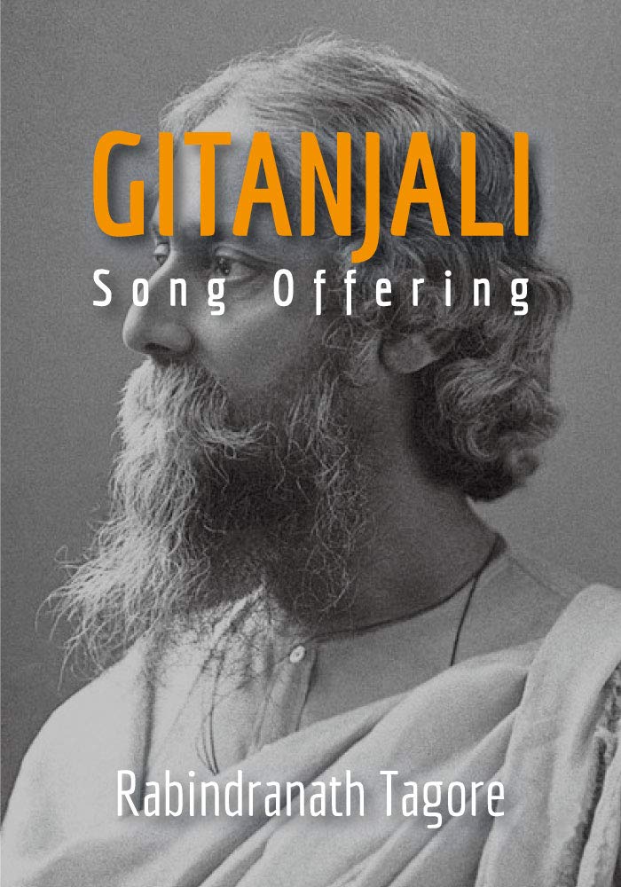 GITANJALI: Song Offering: English Edition