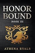 Honor Bound: Book 3