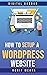 How to Setup a WordPress Website
