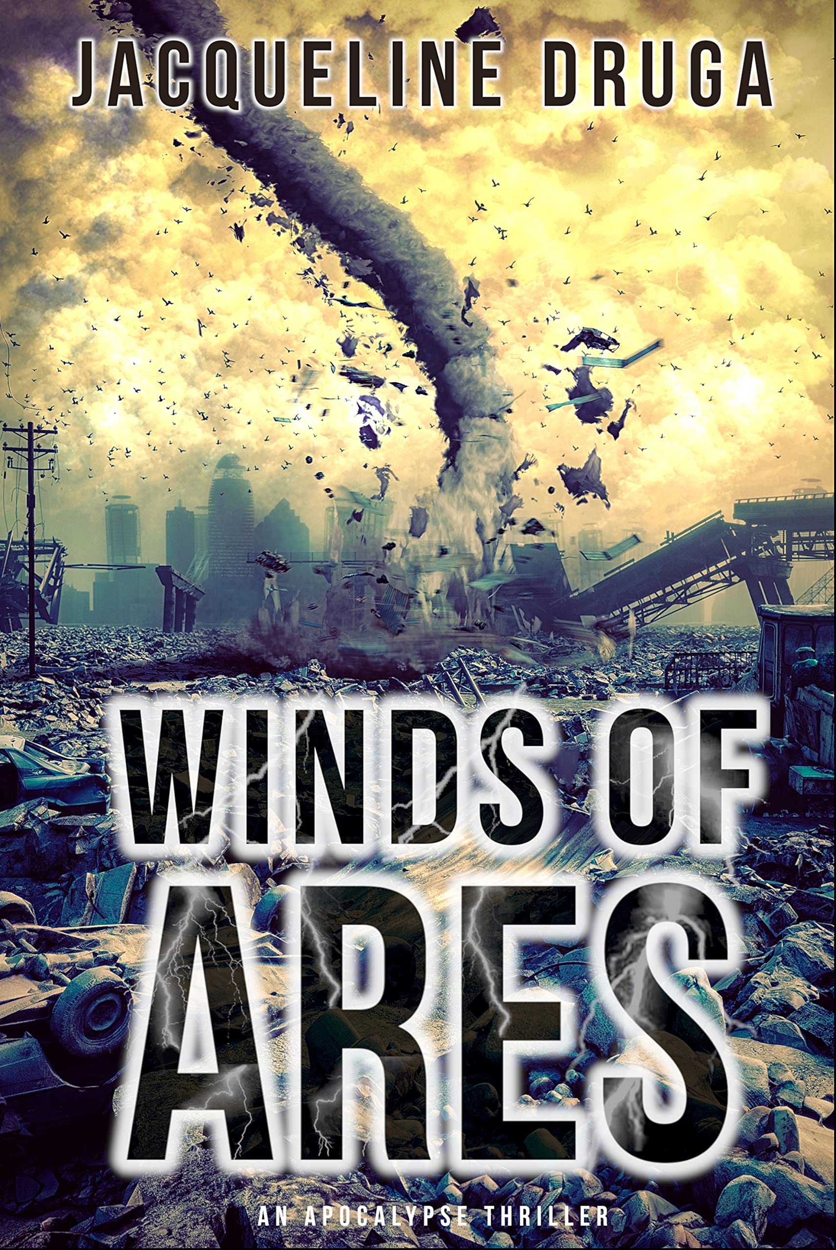 Winds of Ares: An Apocalypse Thriller (Kindle Edition)
