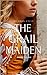 The Grail Maiden by Mary S. Lam