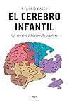 El cerebro infant...