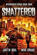 Shattered