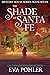 The Shade of Santa Fe (Myst...