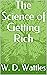 The Science of Getting Rich