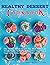 Healthy Dessert Cookbook: E...